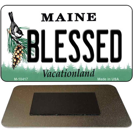 Blessed Maine State License Plate Tag Magnet M-10417