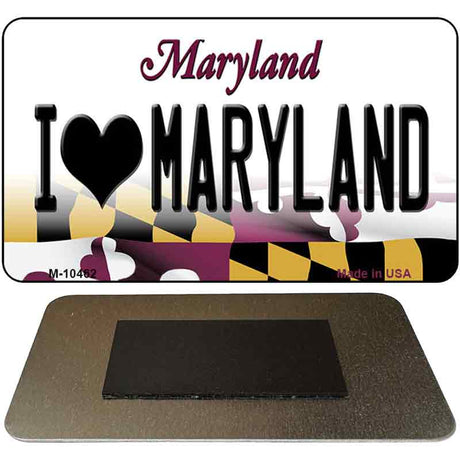 I Love Maryland State License Plate Tag Magnet M-10462