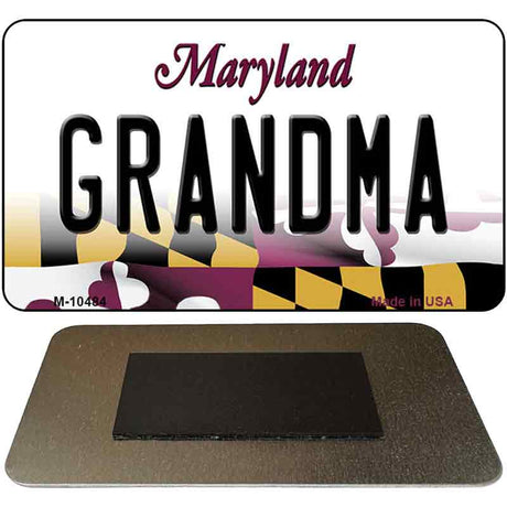 Grandma Maryland State License Plate Tag Magnet M-10484