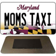 Moms Taxi Maryland State License Plate Tag Magnet M-10494