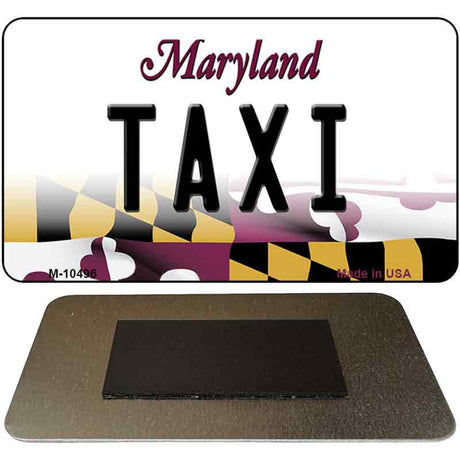 Taxi Maryland State License Plate Tag Magnet M-10496