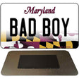 Bad Boy Maryland State License Plate Tag Magnet M-10502