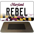 Rebel Maryland State License Plate Tag Magnet M-10505