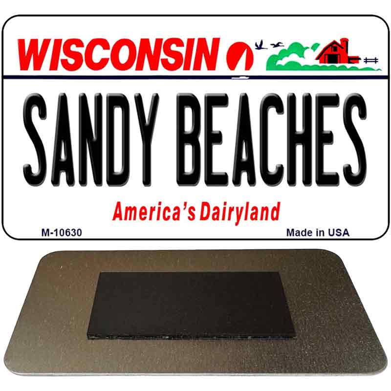 Sandy Beaches Wisconsin State License Plate Tag Novelty Magnet M-10630