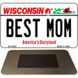 Best Mom Wisconsin State License Plate Tag Novelty Magnet M-10654