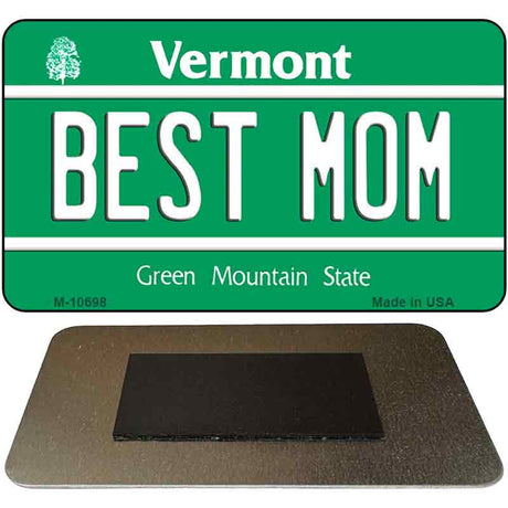 Best Mom Vermont State License Plate Tag Novelty Magnet M-10698