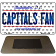 Capitals Fan Washington DC State License Plate Tag Magnet M-10844