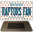 Raptors Fan Ontario State Novelty Metal Magnet M-10875