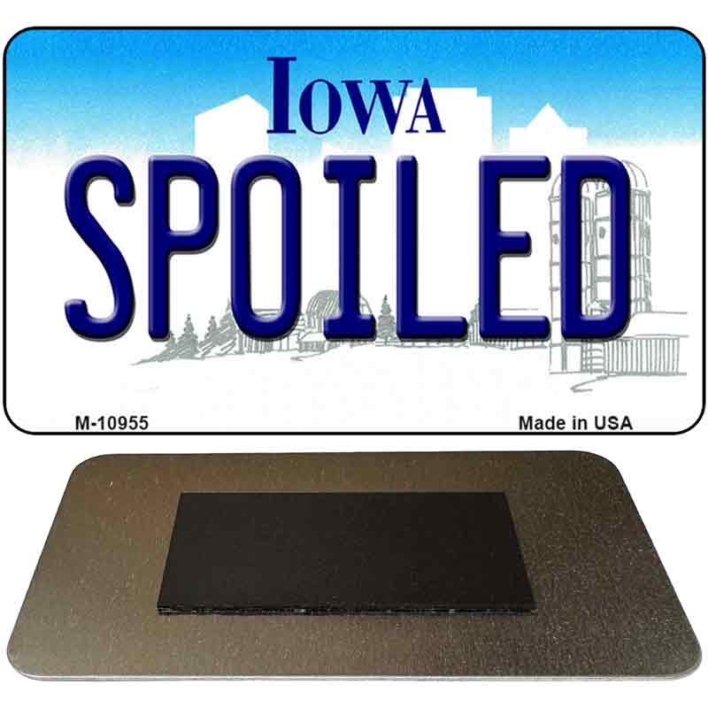 Spoiled Iowa State License Plate Tag Novelty Magnet M-10955