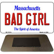 Bad Girl Massachusetts State License Plate Tag Magnet M-11014