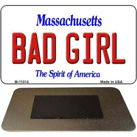 Bad Girl Massachusetts State License Plate Tag Magnet M-11014