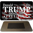 America First President Trump Novelty Metal Magnet M-11030