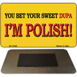 Im Polish Novelty Metal Magnet M-11049