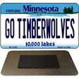 Go Timberwolves Minnesota State License Plate Tag Novelty Magnet M-11055