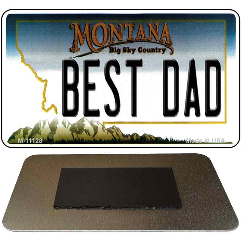 Best Dad Montana State License Plate Tag Novelty Magnet M-11128