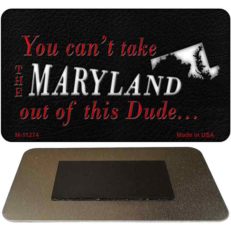 Maryland Dude Magnet Novelty Metal M-11274