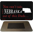 Nebraska Dude Magnet Novelty Metal M-11281