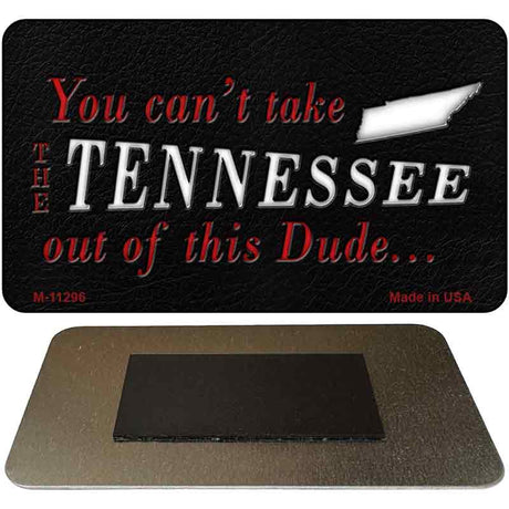 Tennessee Dude Magnet Novelty Metal M-11296