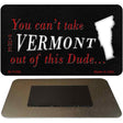 Vermont Dude Magnet Novelty Metal M-11299