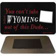 Wyoming Dude Magnet Novelty Metal M-11304