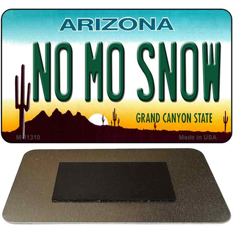 No Mo Snow Novelty Metal Magnet M-11310