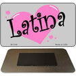 Latina Novelty Metal Magnet M-1144