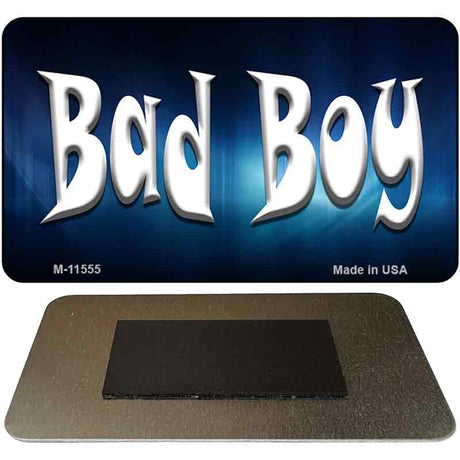 Bad Boy Novelty Metal Magnet M-11555