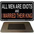 All Men Are Idiots Novelty Metal Magnet M-11666