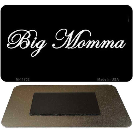 Big Momma Novelty Metal Magnet M-11702