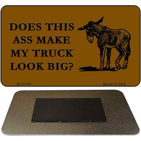 Does This Ass Novelty Metal Magnet M-11704