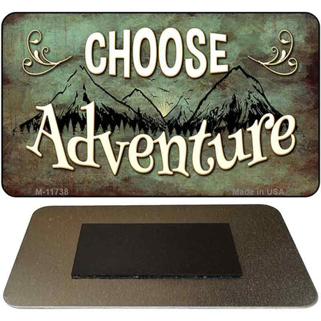 Choose Adventure Novelty Metal Magnet M-11738