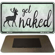 Get Naked Novelty Metal Magnet M-11787