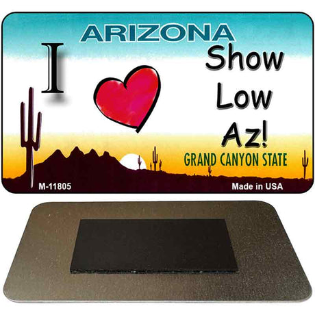 I Love Show Low AZ Novelty Metal Magnet