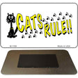 Cats Rule Novelty Metal Magnet M-1199