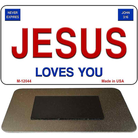 Jesus Loves You Novelty Metal Magnet M-12044