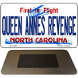 Queen Annes Revenge North Carolina State Novelty Metal Magnet M-12087