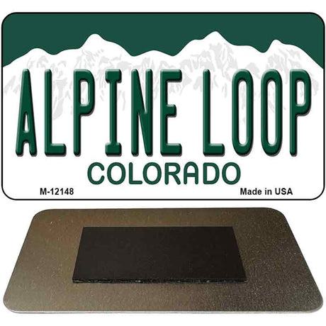 Alpine Loop Colorado Novelty Metal Magnet M-12148