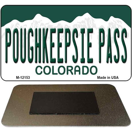 Poughkeepsie Pass Colorado Novelty Metal Magnet M-12153