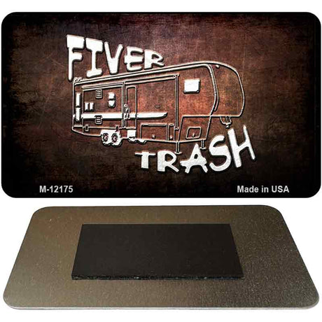 Fiver Trash Novelty Metal Magnet M-12175