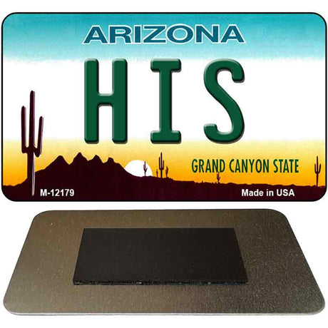 His Arizona Novelty Metal Magnet M-12179