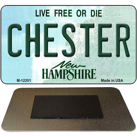 Chester New Hampshire Novelty Metal Magnet M-12201