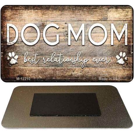 Dog Mom Novelty Metal Magnet M-12210