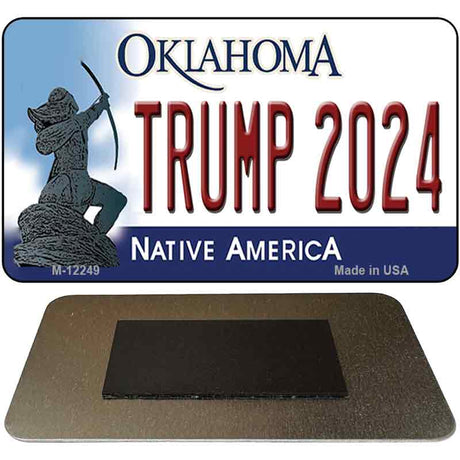 Trump 2024 Oklahoma Novelty Metal Magnet M-12249