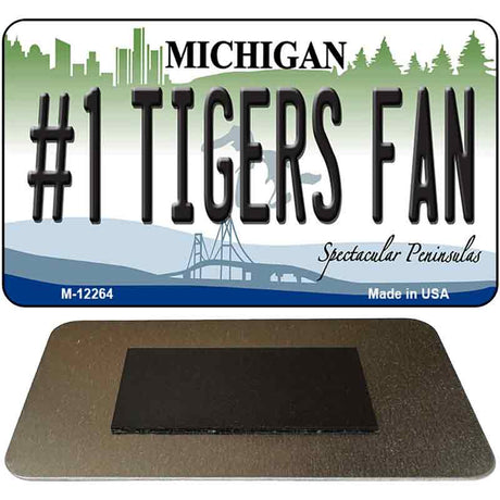 Number 1 Tigers Fan Michigan Novelty Metal Magnet M-12264