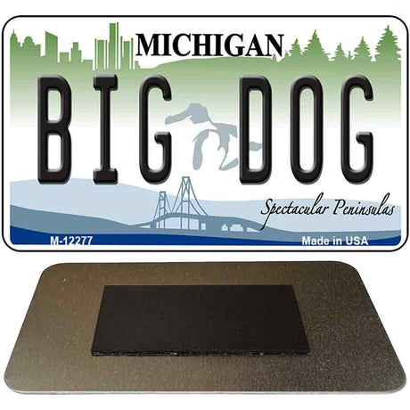 Michigan Big Dog Novelty Metal Magnet M-12277