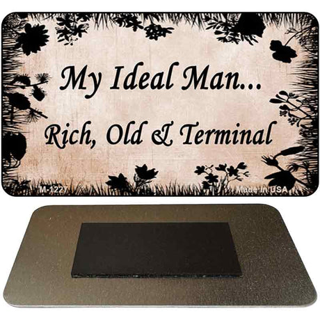 Rich Old and Terminal Novelty Metal Magnet M-1227