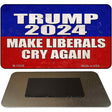 Trump Make Liberals Cry Again Novelty Metal Magnet M-12516