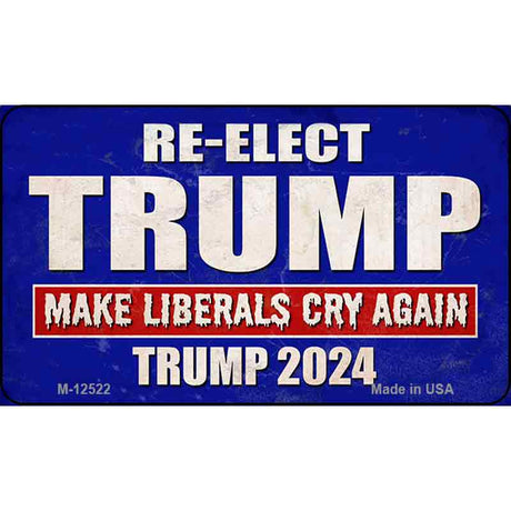 Re-Elect Trump 2024 Novelty Metal Magnet M-12522