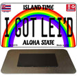 I Got Leid Novelty Metal Magnet M-12570