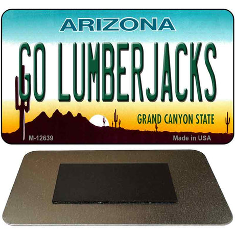 Go Lumberjacks Novelty Metal Magnet M-12639